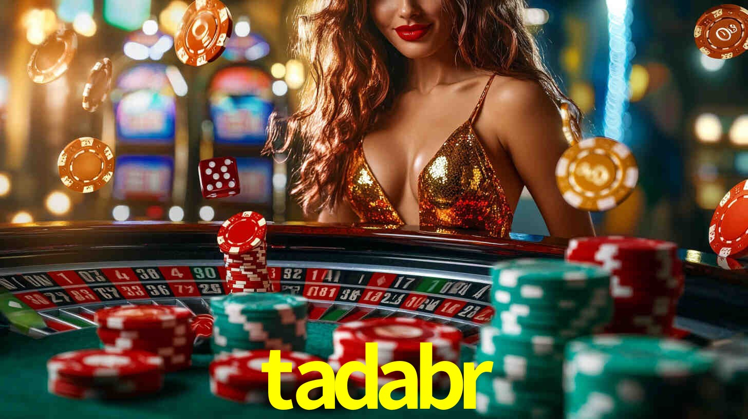 tadabr,tadabr bet